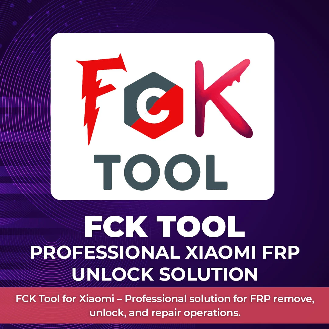 FCK Tool Xiaomi FRP Credits – Existing Users Only
