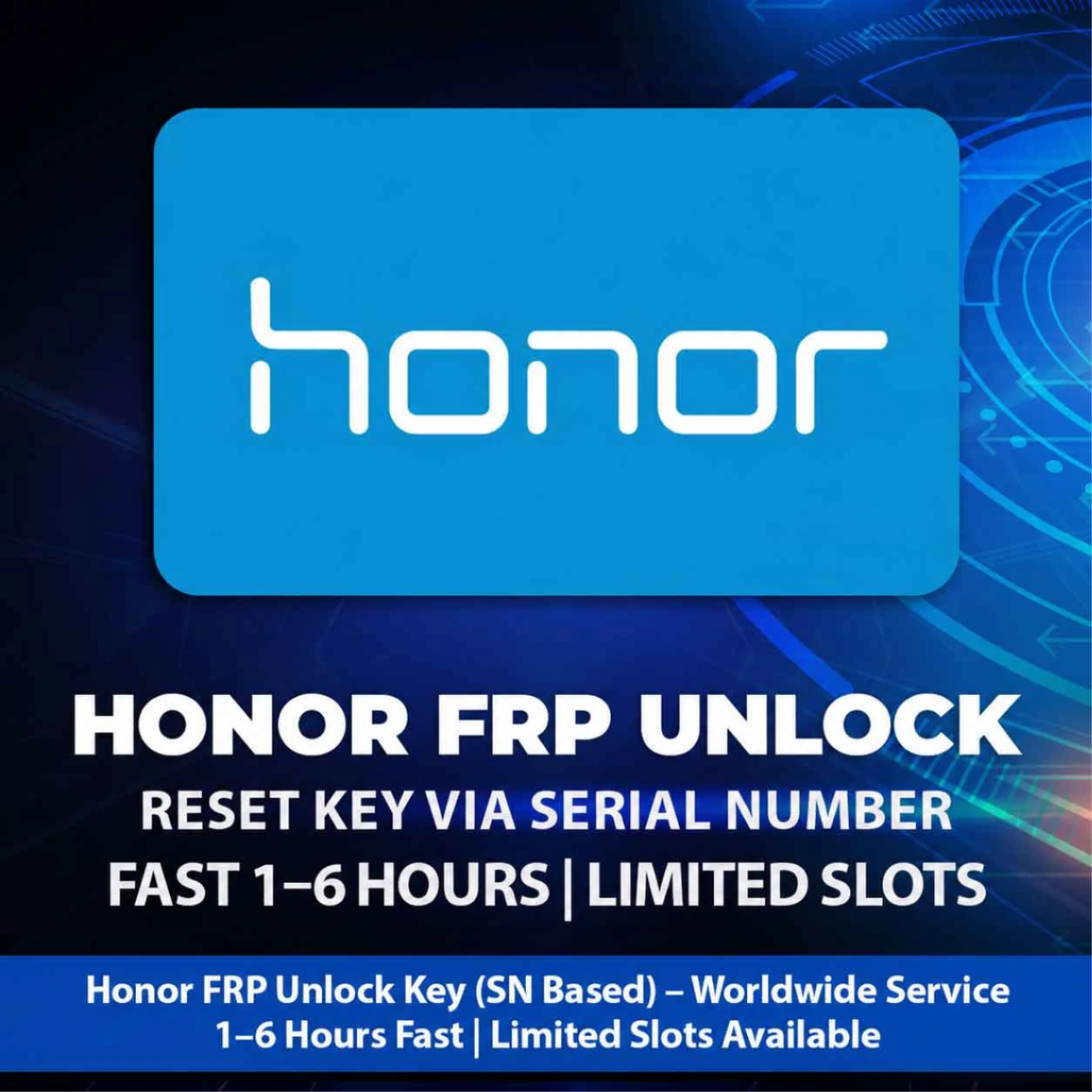 Honor FRP Key Service ON ✅ | Emergency Service | Fast 1–6 Hours | If Delayed, No Cancel